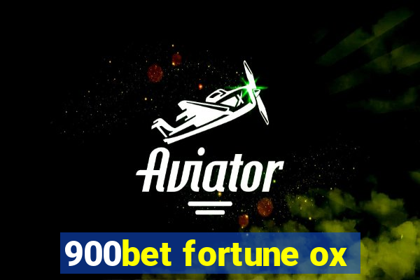 900bet fortune ox